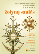 PARODOS ATIDARYMAS „ŽOLYNŲ SAULĖS“