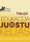 EDUKACIJA  ,,JUOSTŲ KELIAS"